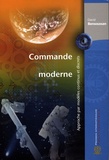 David Bensoussan - Commande moderne - Approche par modèles continus et discrets.