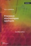 Mario Lefebvre - Processus stochastiques appliqués.