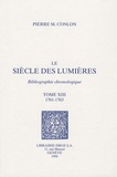Pierre M. Conlon - Le siècle des Lumières - Bibliographie chronologique Tome 13, 1761-1763.