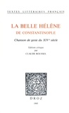 Claude Roussel - La Belle Hélène de Constantinople - Chanson de geste du XIVe siècle.