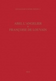 Jean Balsamo - Abel L'Angelier Et Francoise De Louvain : Un Couple De Marchands Libraires Au Palais (1574-1620).