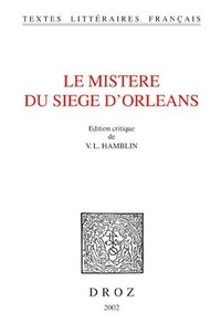  Anonyme - Le Mistere du siege d'Orléans.