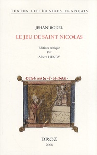 Jehan Bodel - Le jeu de saint Nicolas.