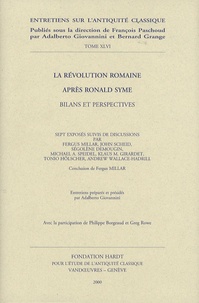 Fergus Millar et John Scheid - La révolution romaine après Ronald Syme - Bilans et perspectives.