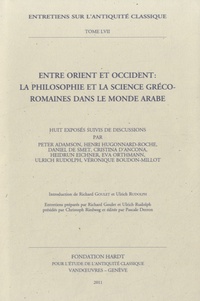 Christoph Riedweg - Entre Orient et Occident : la philosophie et la science gréco-romaines dans le monde arabe.