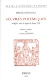 Pierre Vauldemont - Les oeuvres polémiques rédigées sous le régne de Louis xii.