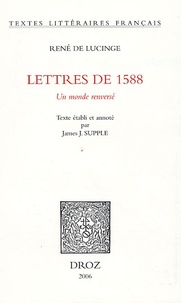 René de Lucinge - Lettres de 1588 - Un monde renversé.
