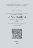 Denis Foulechat - Le Policratique de Jean de Salisbury - Livre V.