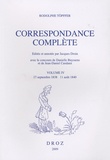Rodolphe Töpffer - Correspondance complète - Volume 4, 17 septembre 1838 - 11 août 1840.
