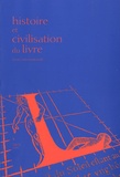 Frédéric Barbier - Histoire et Civilisation du Livre N° 5/2009 : Une capitale internationale du livre : Paris, XVIIe-XXe siècle.
