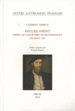 Clément Marot - Recueil inédit offert au connétable de Montmorency en mars 1538.