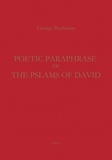 Georges Buchanan - Poetic Paraphrase of the Psalms of David.