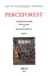  Anonyme - Perceforest - Cinquième partie, 2 volumes.