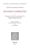 Scévole de Sainte-Marthe - Oeuvres complètes - Tome 2, Publications 1569-1572, Le Second Volume (1573), Canticorum Paraphrasis Poëtica (1573), Hymne de G. Aubert (circa 1573).