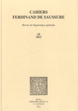 Daniele Gambarara - Cahiers Ferdinand de Saussure - Volume 64, 2011.