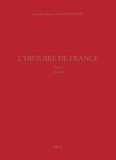Henri Lancelot Voisin de La Popelinière - L'Histoire de France - Tome 2, 1558-1560.