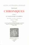 Jean Froissart - Chroniques - Livre I, Le Manuscrit d'Amiens Tome 2.