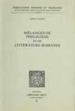 Félix Lecoy - Mélanges de philologie et de littérature romanes.