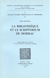Jean Dufour - La Bibliothèque et le scriptorium de Moissac.