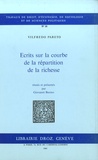 Giovanni Busino et Vilfredo Pareto - Oeuvres complètes - Tome 3, Ecrits sur la courbe de la répartition de la richesse.