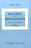 Vilfredo Pareto - Oeuvres complètes - Tome 6, Mythes et idéologies.