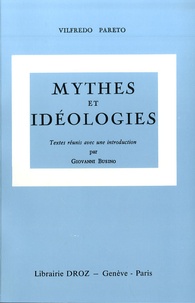 Vilfredo Pareto - Oeuvres complètes - Tome 6, Mythes et idéologies.