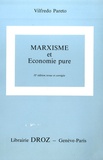 Giovanni Busino et Vilfredo Pareto - Oeuvres complètes - Tome 9, Marxisme et économie pure.