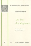Théodore de Bèze - Du droit des magistrats.