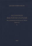 Jean-Paul Barbier-Mueller - Dictionnaire des poètes français de la seconde moitié du XVIe siècle (1549-1615) - L.
