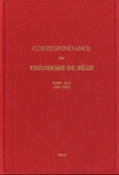 Théodore de Bèze - Correspondance de Théodore de Bèze - Tome 42 (1601-1602).