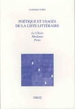 Gaspard Turin - Poétique et usages de la liste littéraire - Le Clézio, Modiano, Perec.