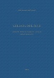 Girolamo Britonio - Gelosia del Sole - Edizione critica e commento a cura di Mikaël Romanato.