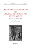 Gilles Roussineau - La continuation anonyme des Miracles de Notre Dame de Jean Miélot.