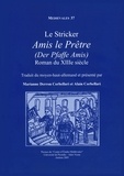 Corbellari marianne Derron et Alain Corbellari - Amis le prêtre (Der Pfaffe Amis). Romans du XIIIe siècle.