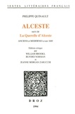 Philippe Quinault - Alceste - Suivi de La Querelle d'Alceste. Anciens et modernes avant 1680.
