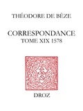  Bèze - Correspondance Tome 19.