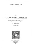 Pierre M. Conlon - Le siècle des Lumières - Bibliographie chronologique Tome 17, 1773-1775.