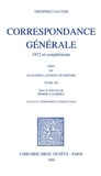Théophile Gautier - Correspondance générale - Tome 12, 1872 et compléments.