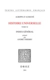 Théodore Agrippa d' Aubigné - Histoire universelle - Tome 11, Index général.