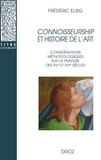 Frédéric Elsig - Connoisseurship et histoire de l’art - Considérations méthodologiques sur la peinture des XVe et XVIe siècles.