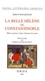 Jean Wauquelin - La Belle Hélène de Constantinople - Mise en prose d'une chanson de geste.