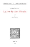 Jehan Bodel - Le jeu de saint Nicolas.