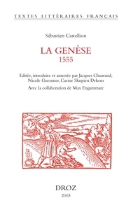 Sébastien Castellion - La Genèse (1555).
