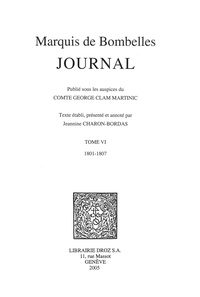 Marquis de Bombelles - Journal - Tome 6, 1801-1807.