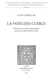 Alain Corbellari - La voix des clercs - Littérature et savoir universitaire autour des dits du XIIIe siècle.