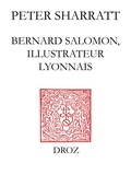 Peter Sharratt - Bernard Salomon - Illustrateur lyonnais.