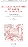 Frédéric Duval - Lectures françaises de la fin du Moyen Age - Petite anthologie commentée de succès littéraires.