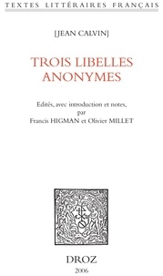 Jean Calvin et Francis Higman - Trois libellés anonymes.