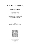 Jean Calvin - Series V : Sermones. Volumen VIII: Plusieurs sermons de Jean Calvin.