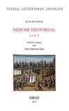 Jean de Noyal - Miroir historial - Livre X.